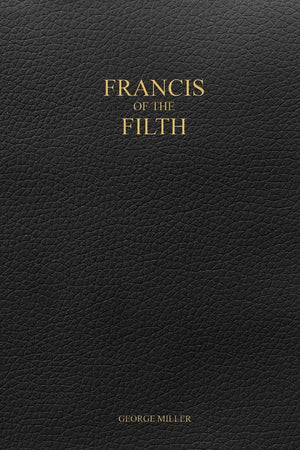 Francis of the Filth,Used