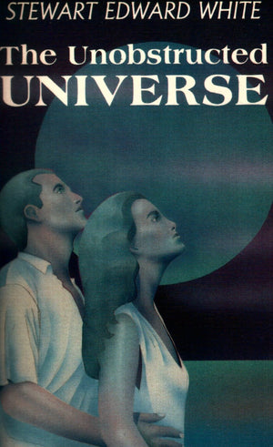 The Unobstructed Universe,New