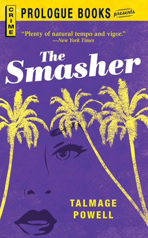 The Smasher,Used
