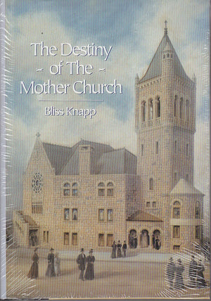 The Destiny Of The Mother Church (Twentiethcentury Biographers Series)-used