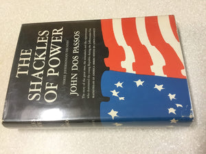 The Shackles of Power: Three Jeffersonian Decades,Used