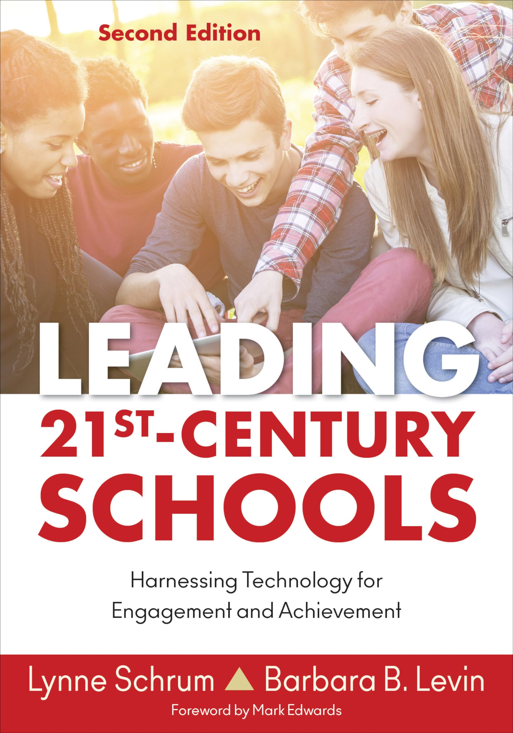 Leading 21st Century Schools: Harnessing Technology for Engagement and Achievement,Used