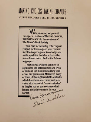 Making Choices, Taking Chances: Nurse Leaders Tell Their Stories,Used
