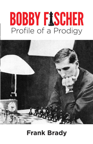 Bobby Fischer: Profile of a Prodigy,Used