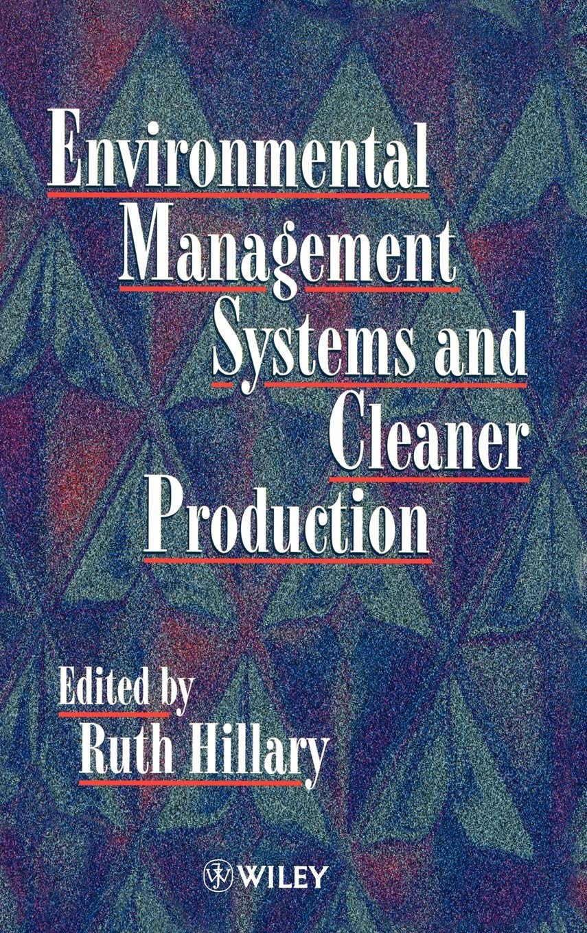 Environmental Management Systems And Cleaner Production