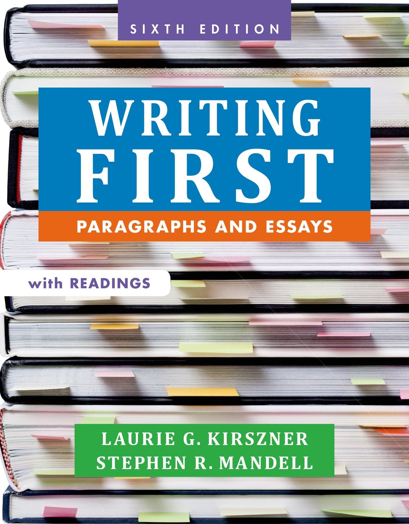 Writing First With Readings: Paragraphs And Essays