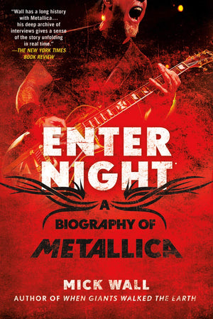 Enter Night: A Biography of Metallica,Used