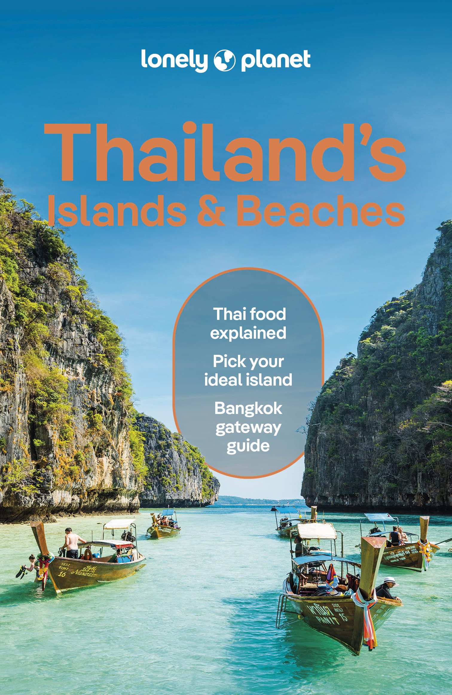 Lonely Planet Thailands Islands & Beaches: Detailed Itineraries | Travel Like a Local | Insider Tips | Covers Bangkok, Ko Samu