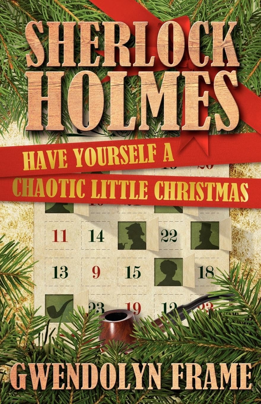 Sherlock Holmes: Have Yourself A Chaotic Little Christmas,Used