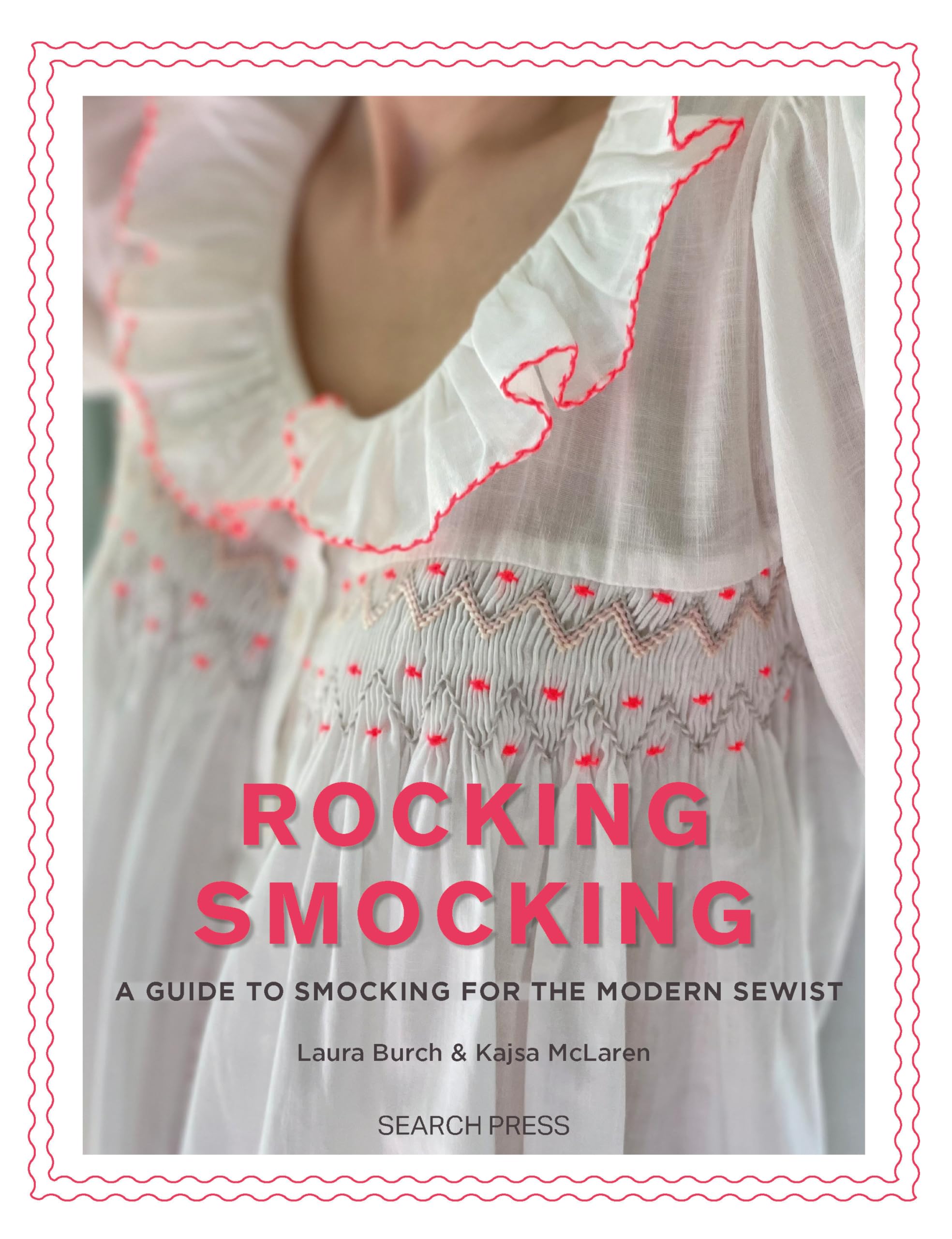 Rocking Smocking: A Guide To Smocking For The Modern Sewist,Used