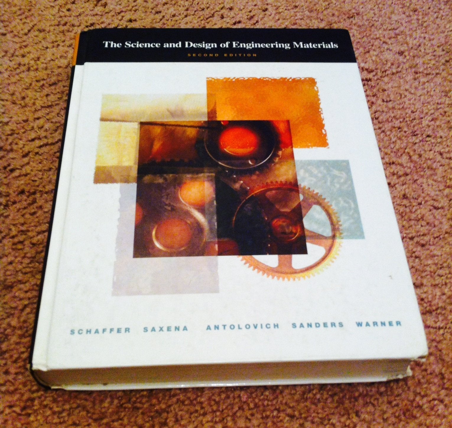 The Science and Design of Engineering Materials, 2nd Edition,Used
