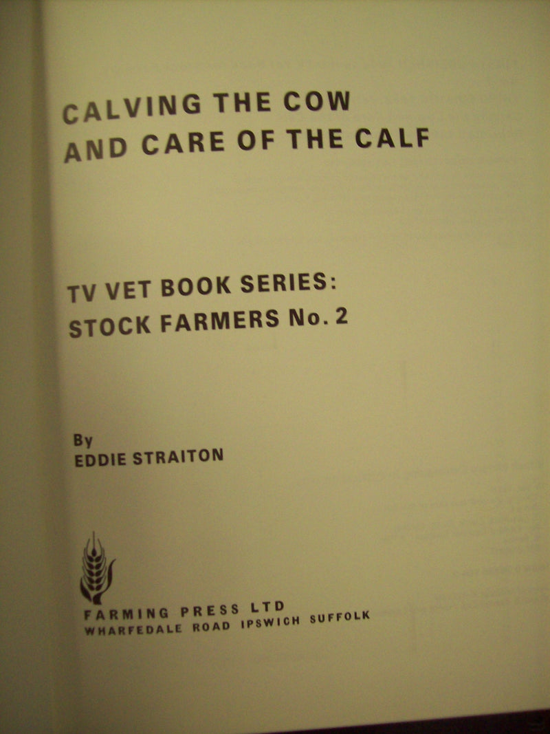 Calving the cow and care of the calf,Used