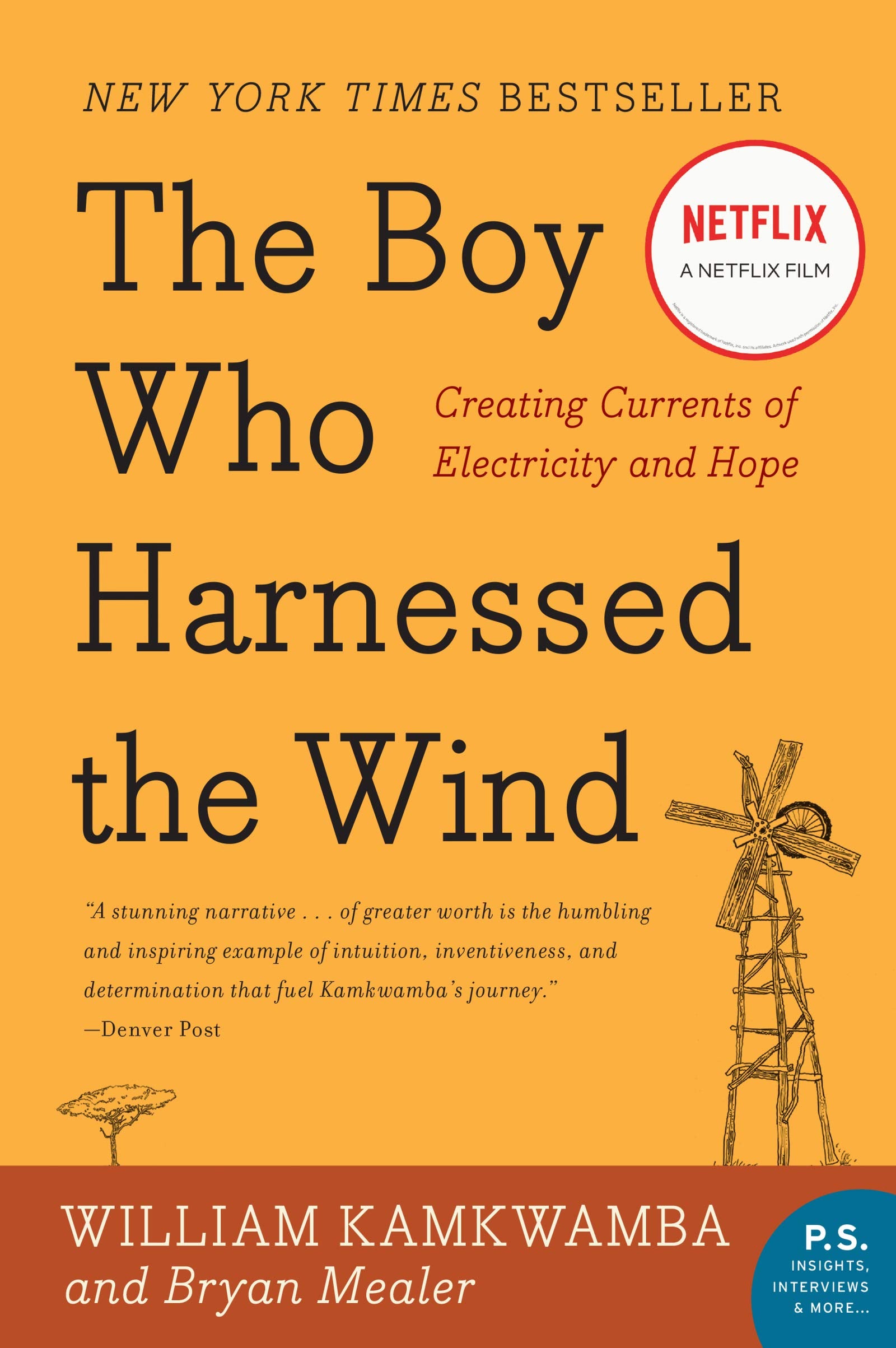 The Boy Who Harnessed the Wind: Creating Currents of Electricity and Hope (P.S.),Used