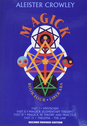 Magick: Liber Aba, Book 4,New