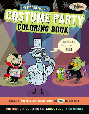 The Pigeon And Pals Costume Party Coloring Book