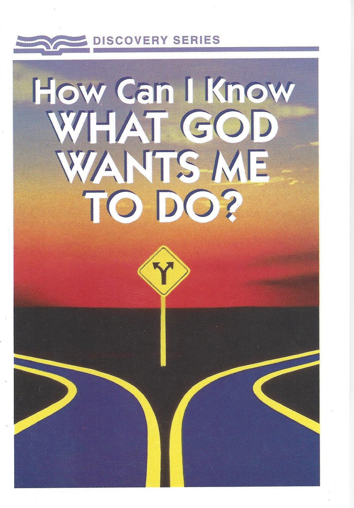 How Can I Know What God Wants Me To Do?,Used