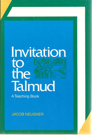 Invitation to the Talmud;: A teaching book,Used