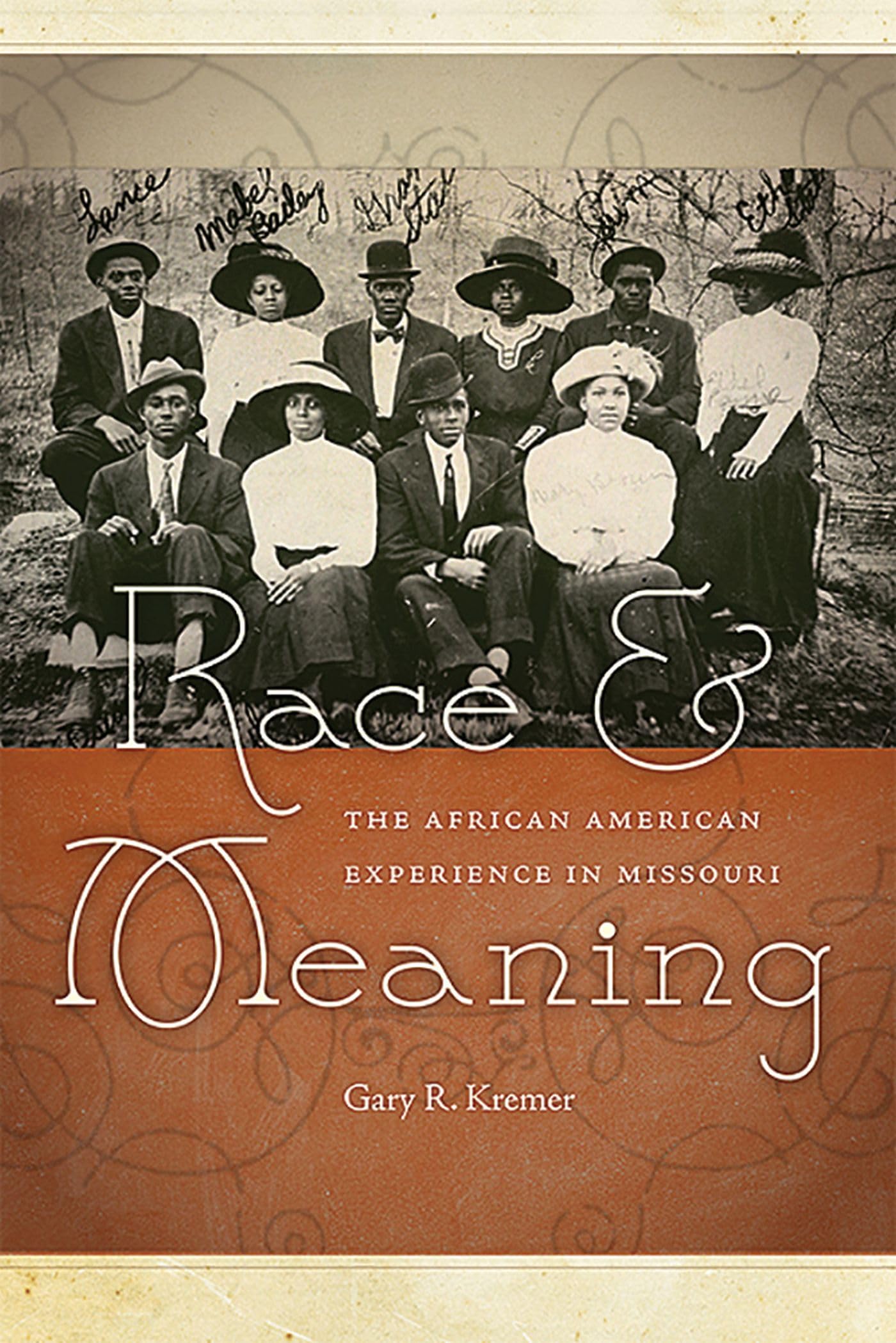 Race and Meaning: The African American Experience in Missouri (Volume 1),Used