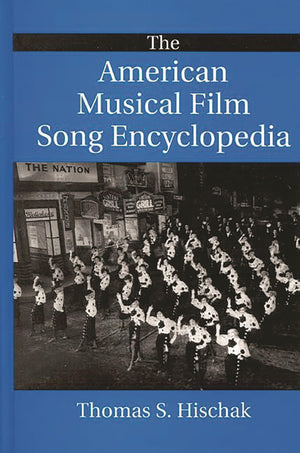The American Musical Film Song Encyclopedia,Used