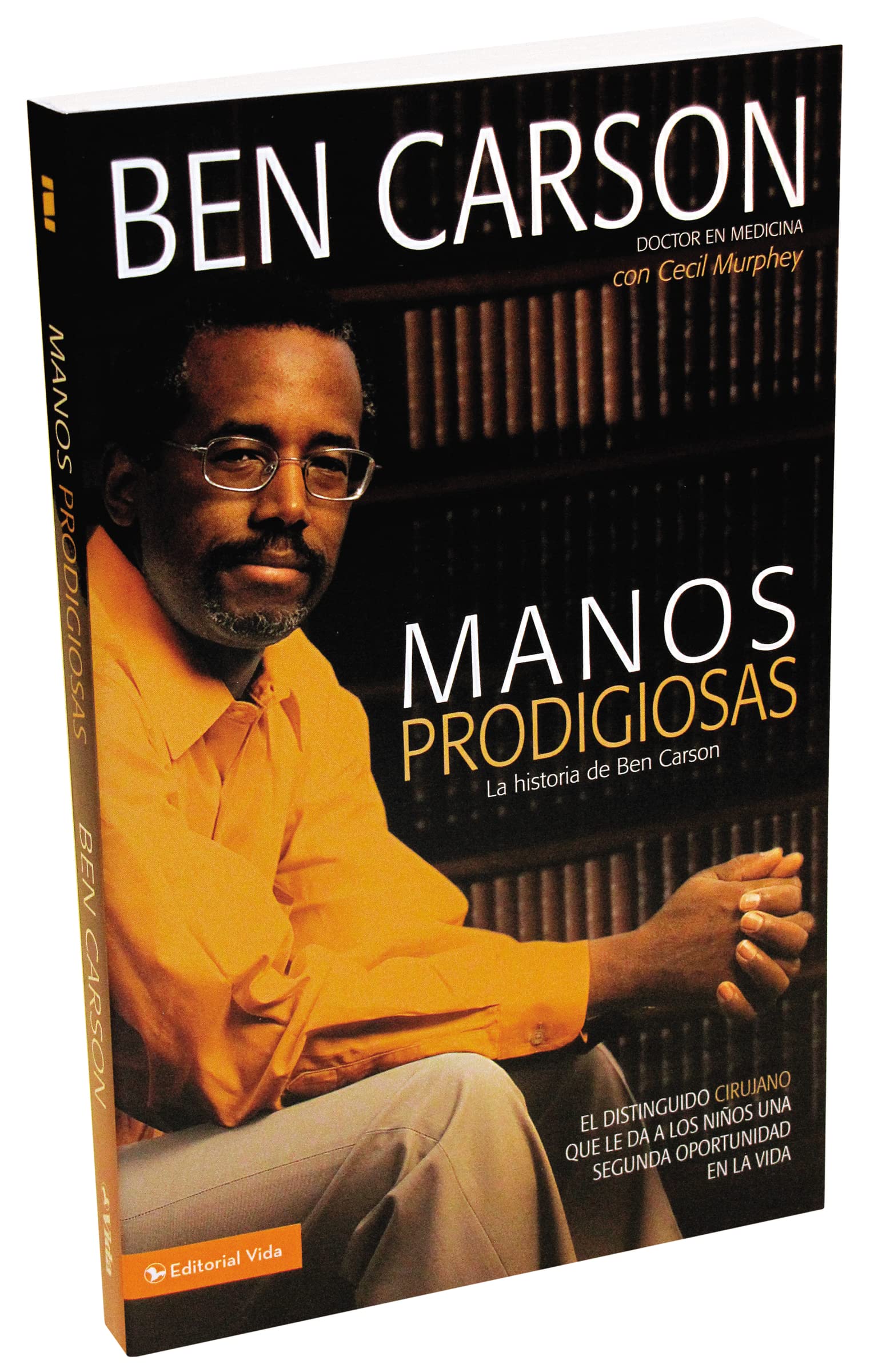 Manos prodigiosas: La historia de Ben Carson (Spanish Edition),Used
