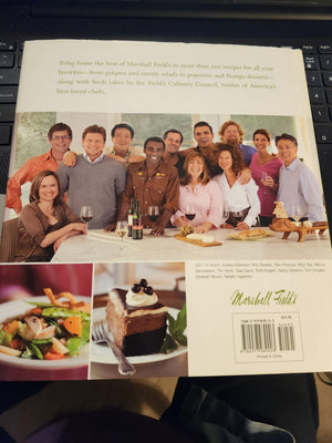 Marshall Field's Cookbook Classic Recipes and Fresh Takes from the Field's Culinary Council,Used