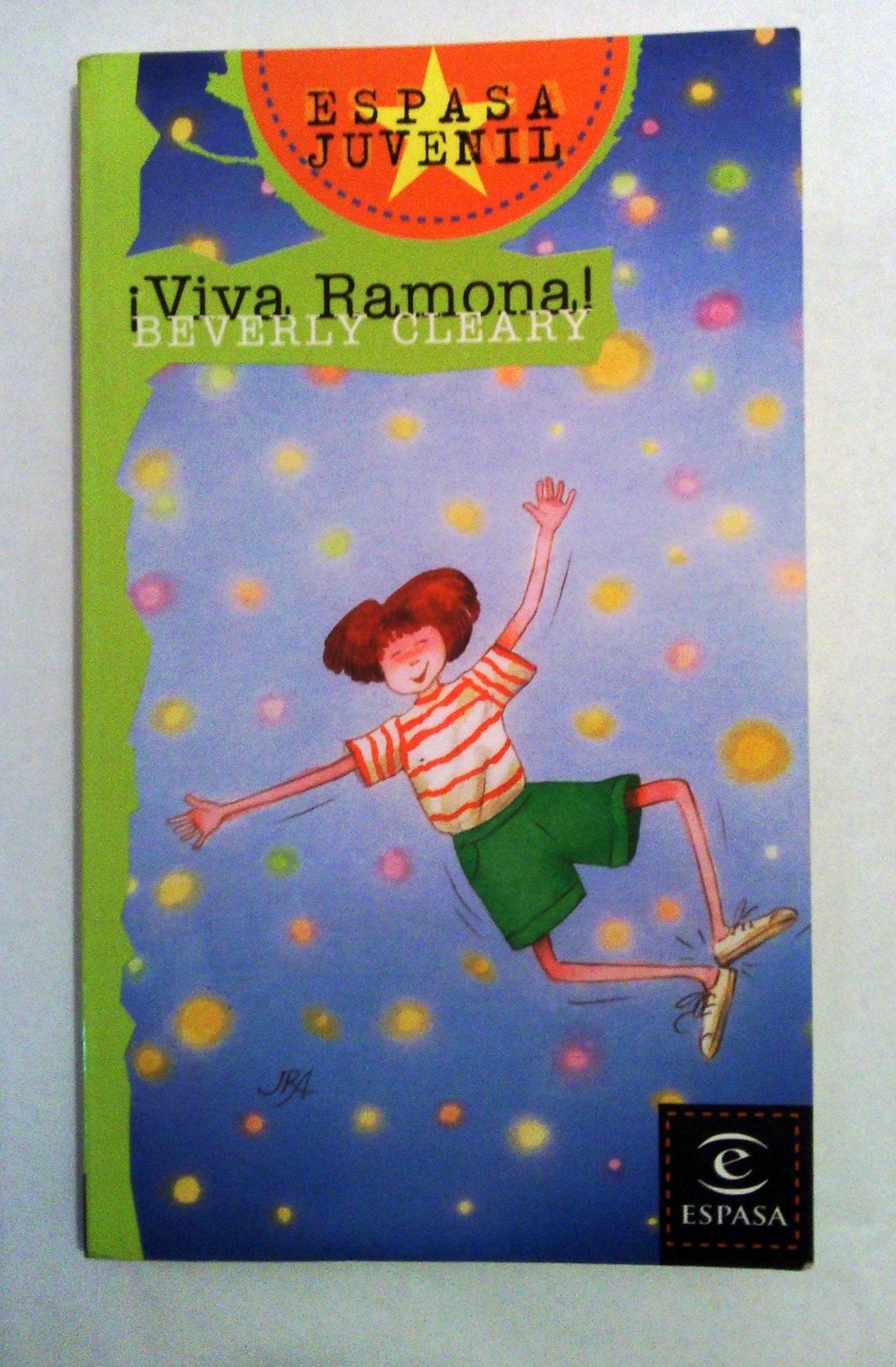 Viva Ramona / Ramona Forever (Espasa Juvenil, 23) (Spanish Edition),Used