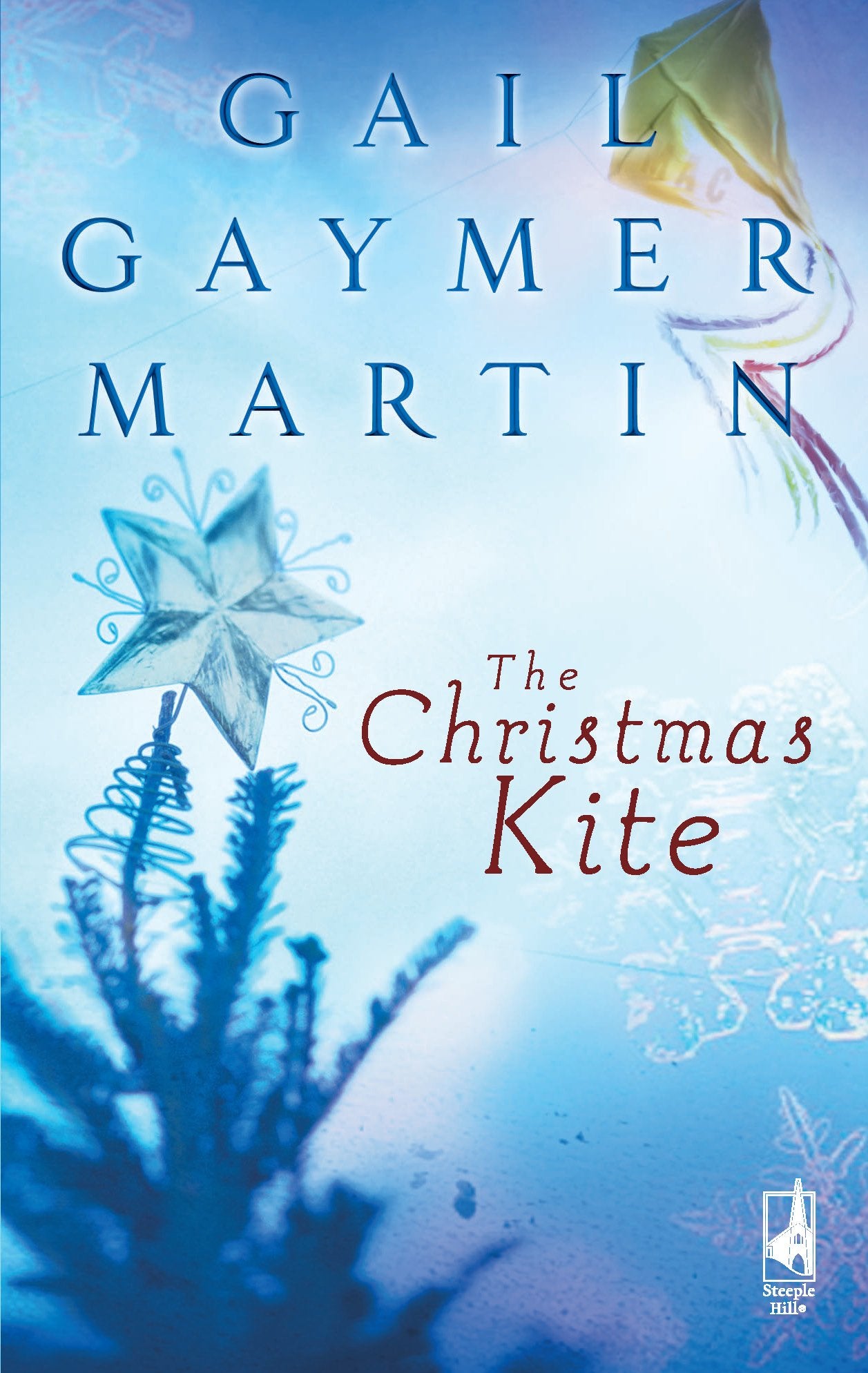 The Christmas Kite (Steeple Hill Women's Fiction #2),Used