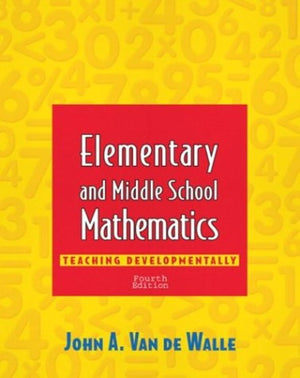 Elementary And Middle School Mathematics: Teaching Developmentally (4Th Edition),New