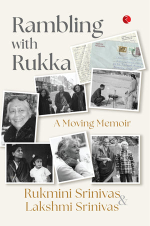 Rambling With Rukka: A Moving Memoir