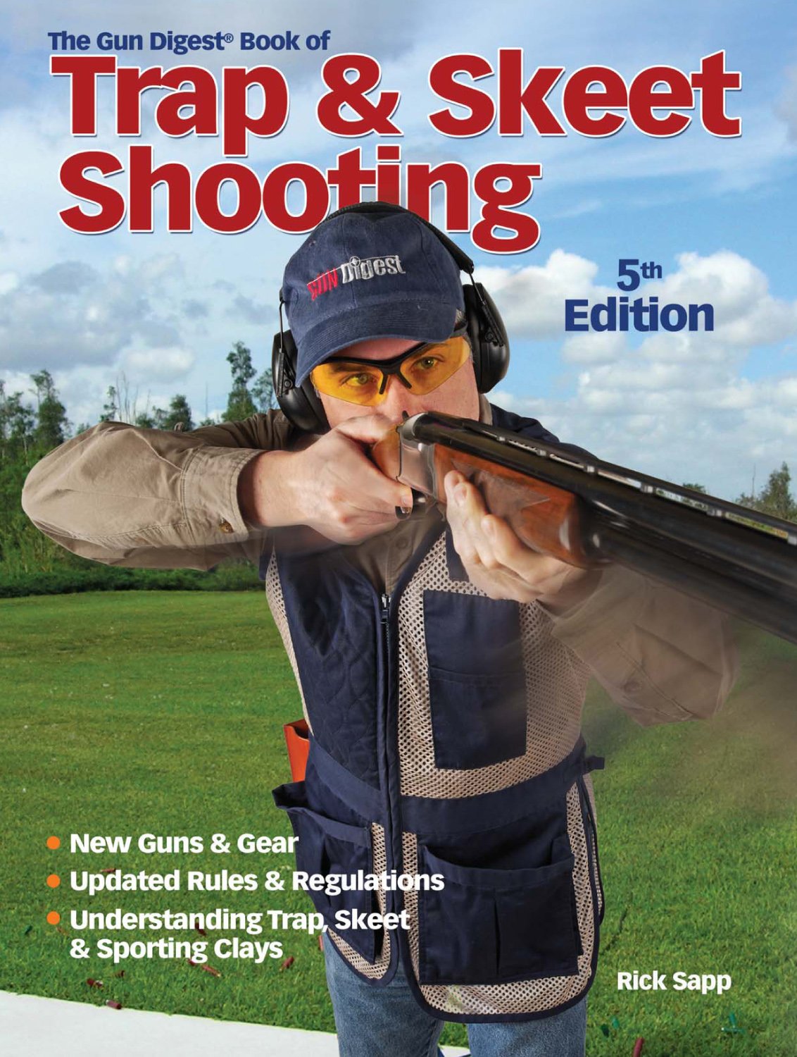 The Gun Digest Book Of Trap & Skeet Shooting