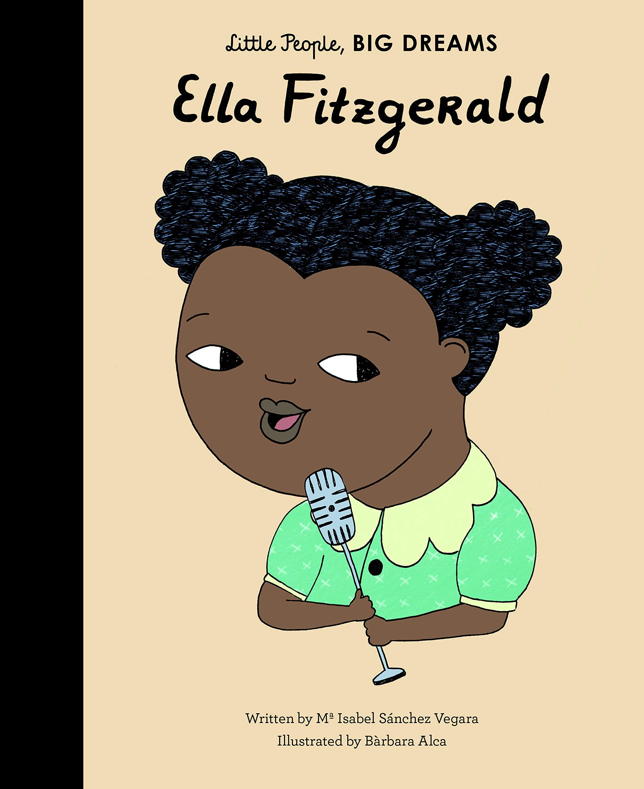 Ella Fitzgerald (Volume 11) (Little People, BIG DREAMS, 11),New