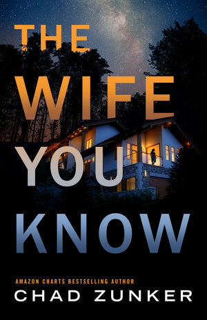 The Wife You Know,New
