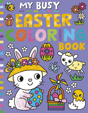 My Busy Easter Coloring Book (My Busy Coloring)