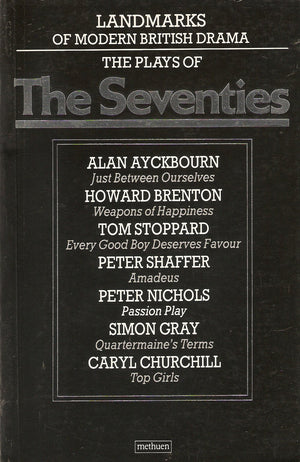 Landmarks of Modern British Drama: The Plays of the Seventies,Used