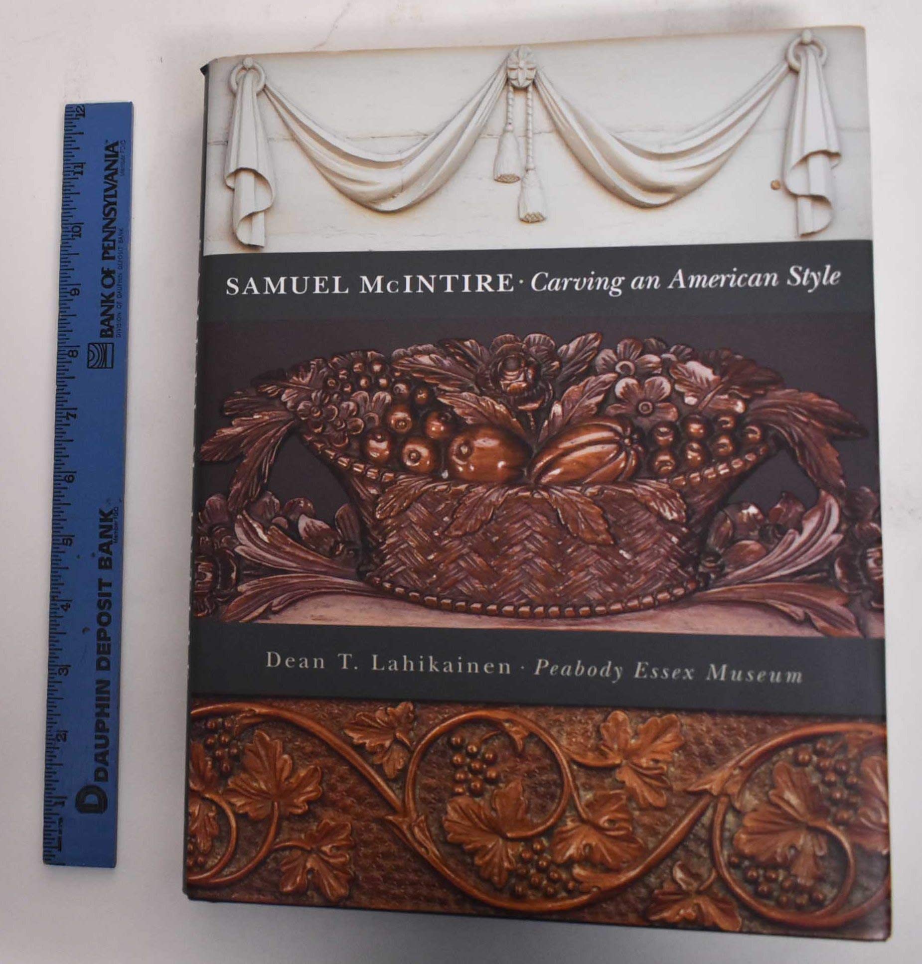 Samuel McIntire: Carving an American Style,Used