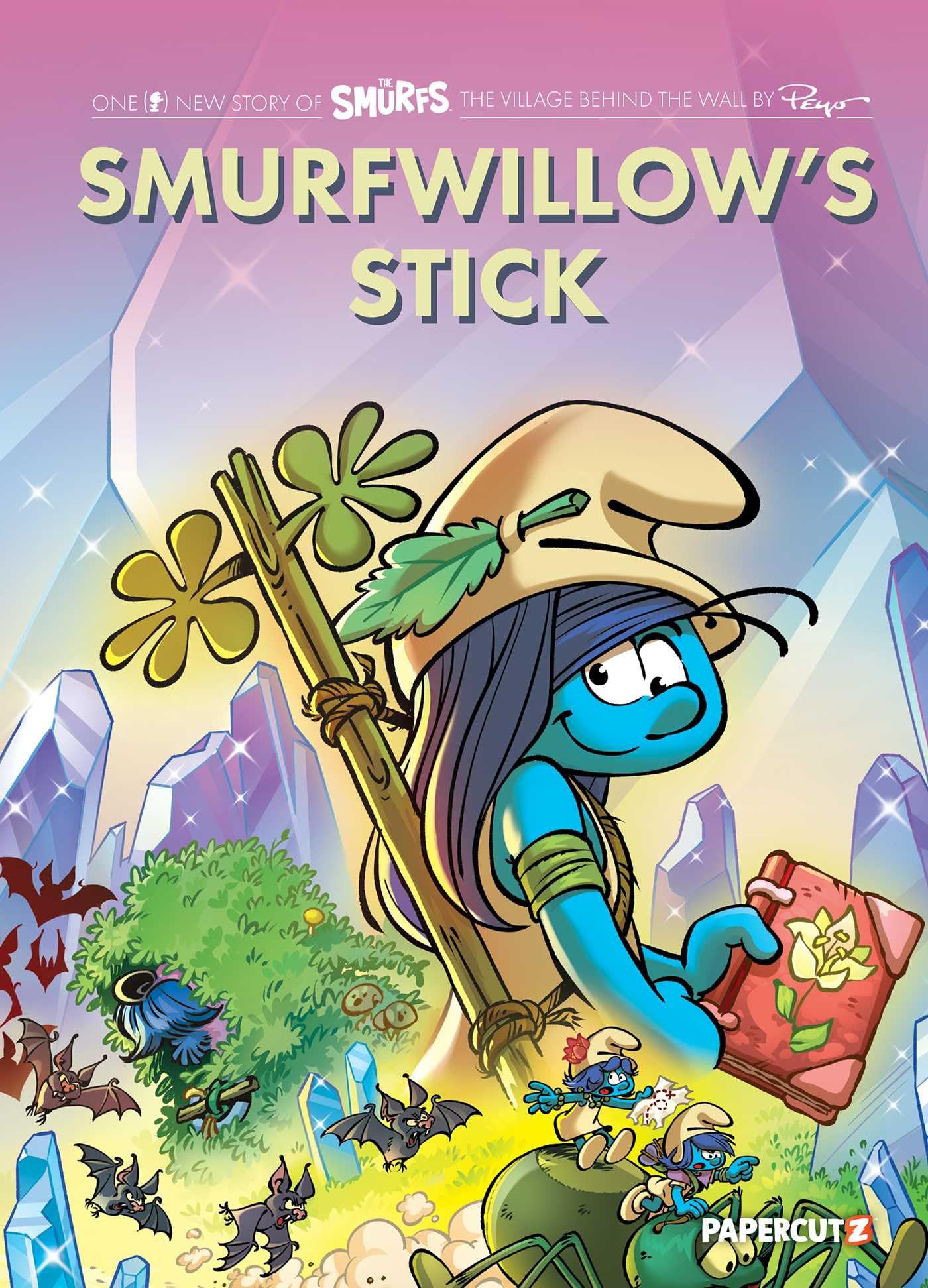 The Smurfs Village Vol. 5: SmurfwillowS Stick (The Smurfs: The Village Behind The Wall)