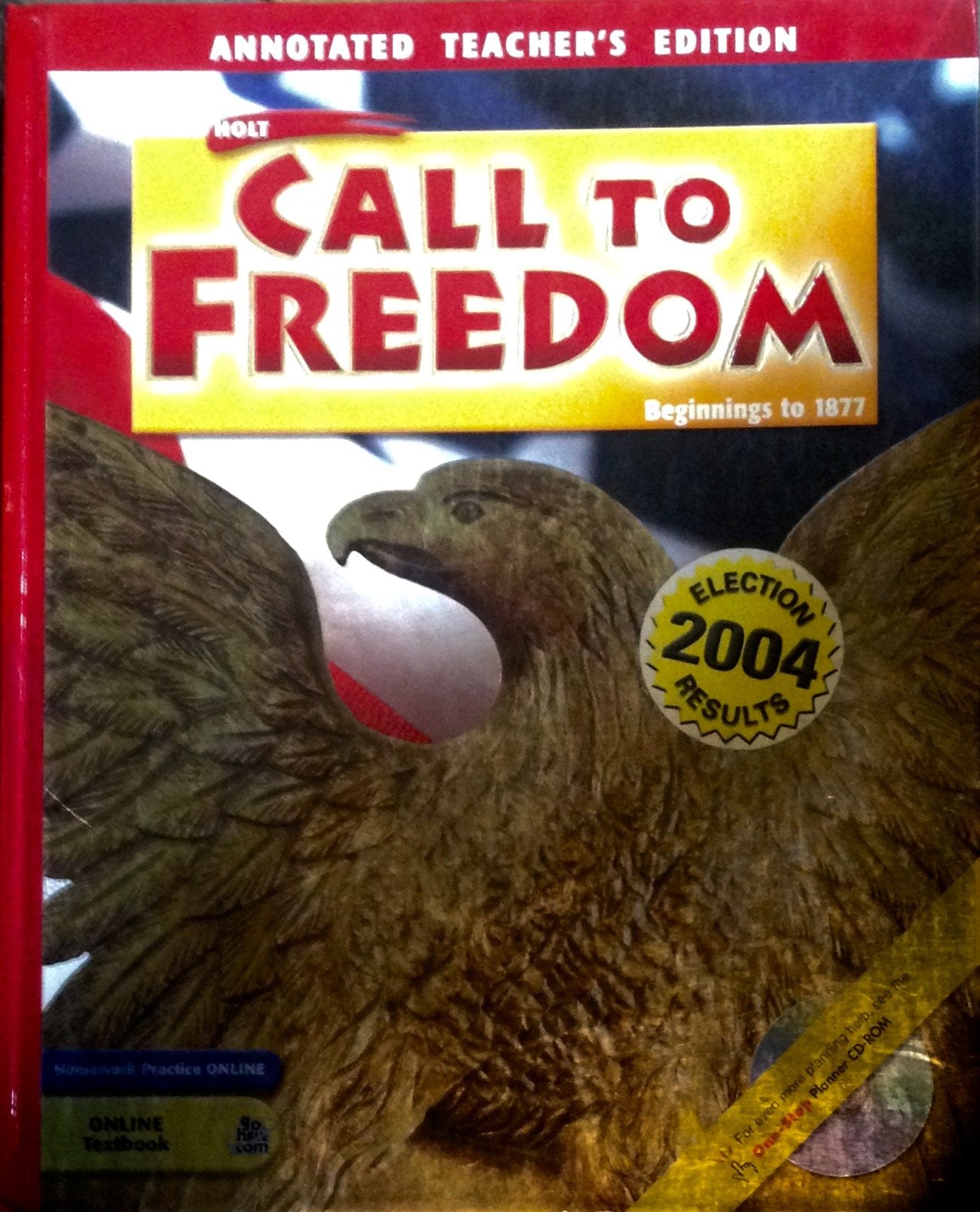 Call To Freedom Beginnings To 1877 Annotated Teacher S Edition,Used