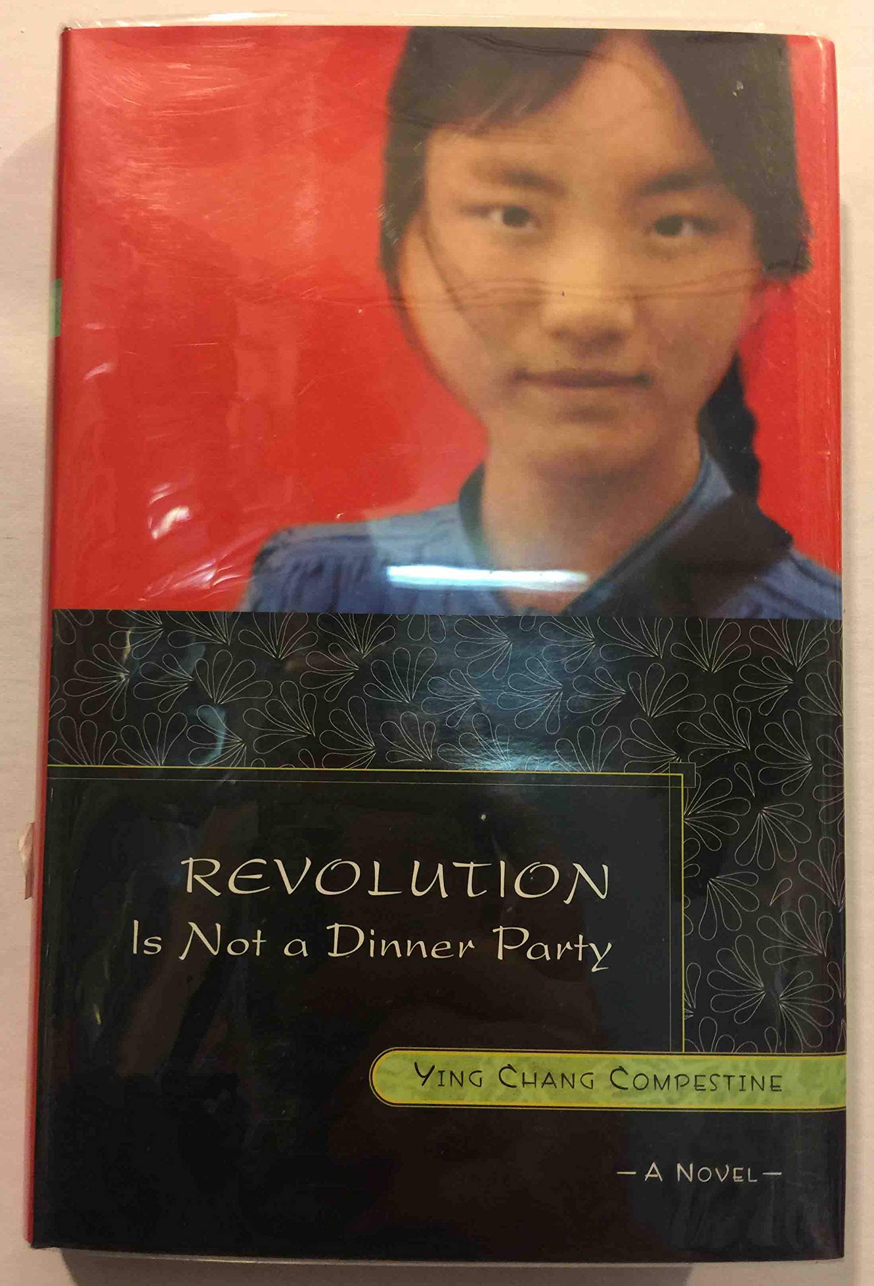Revolution Is Not A Dinner Party,New