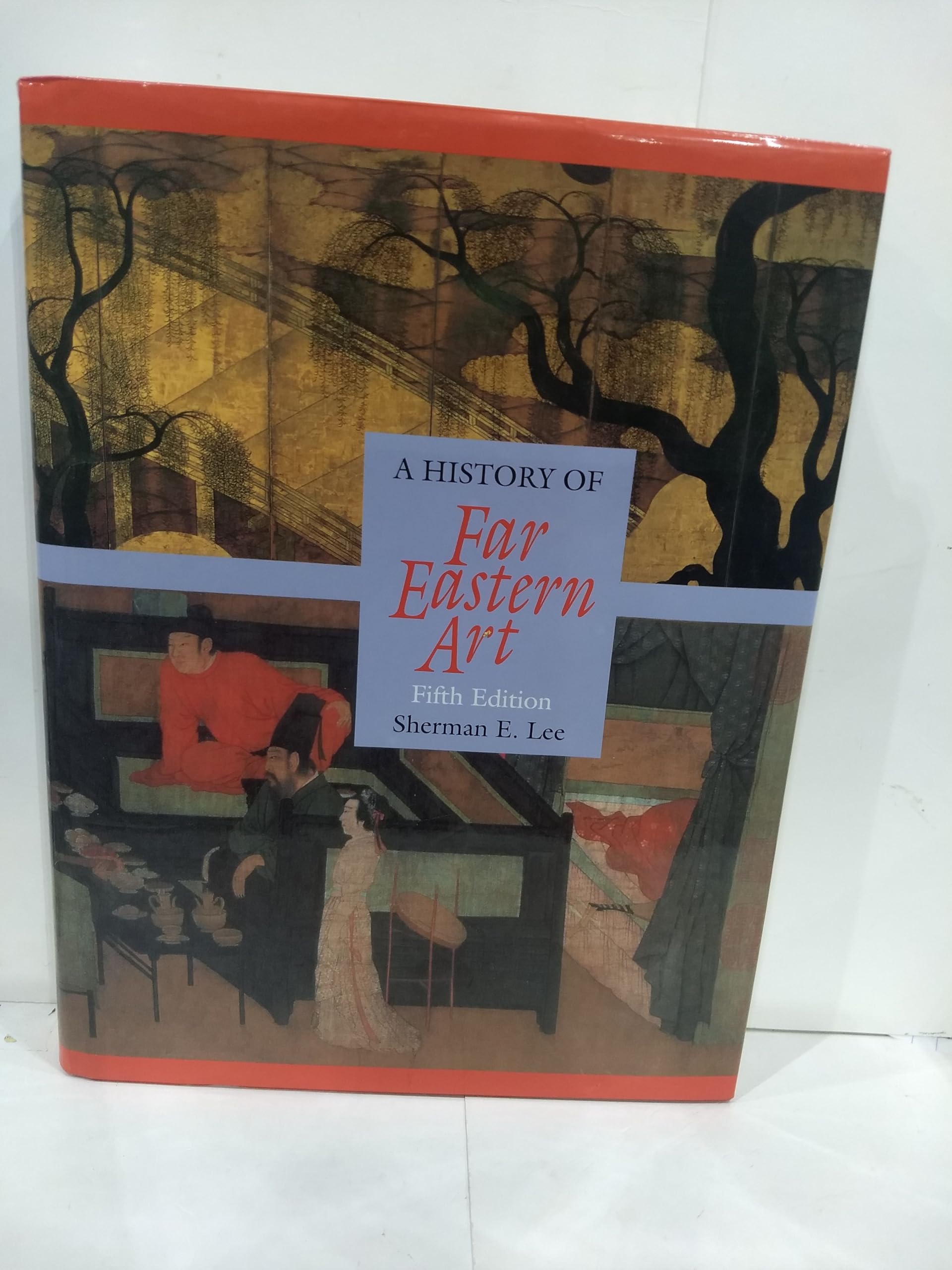 A History of Far Eastern Art (5th Edition),Used