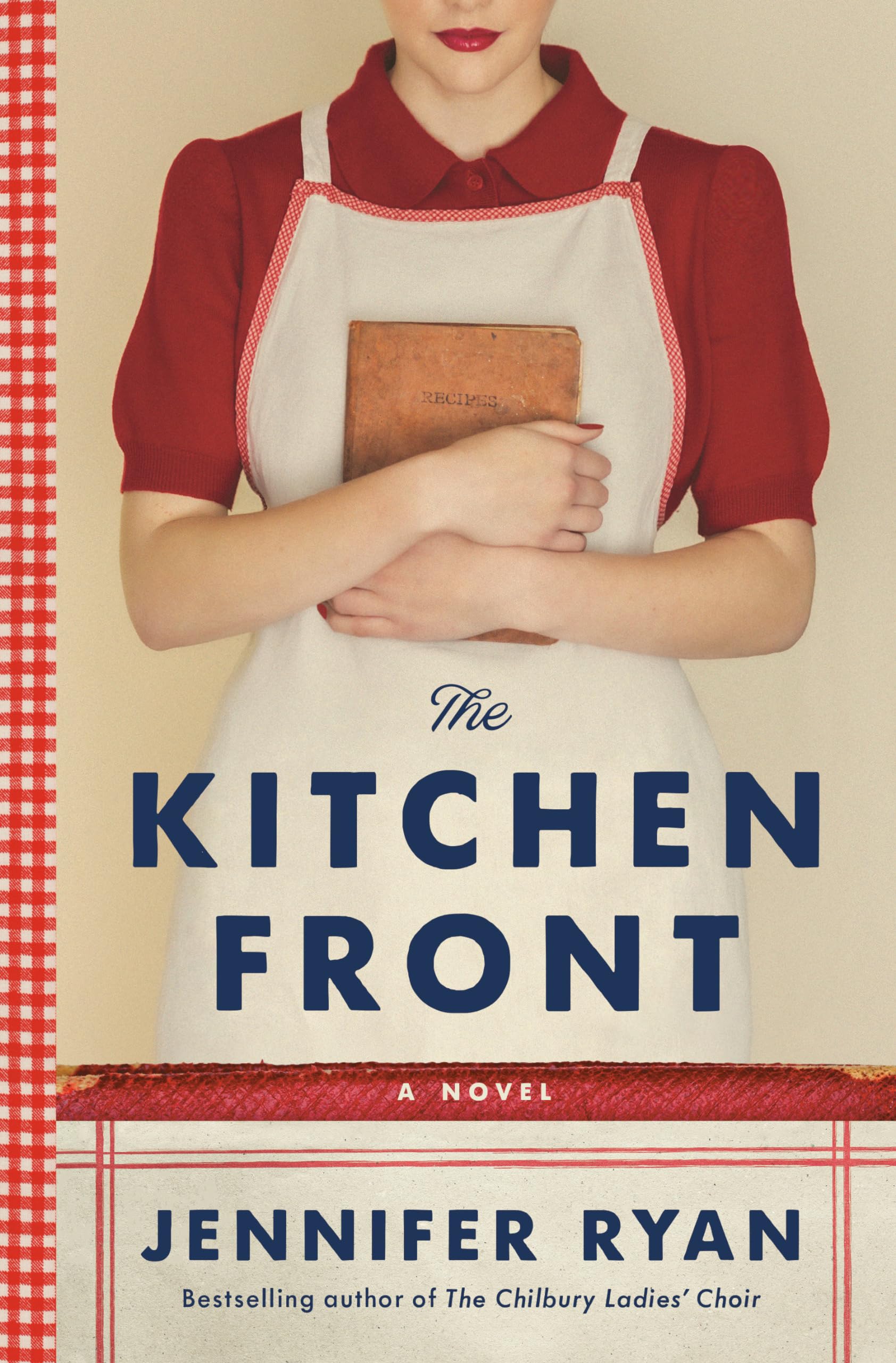 The Kitchen Front: A Novel,Used