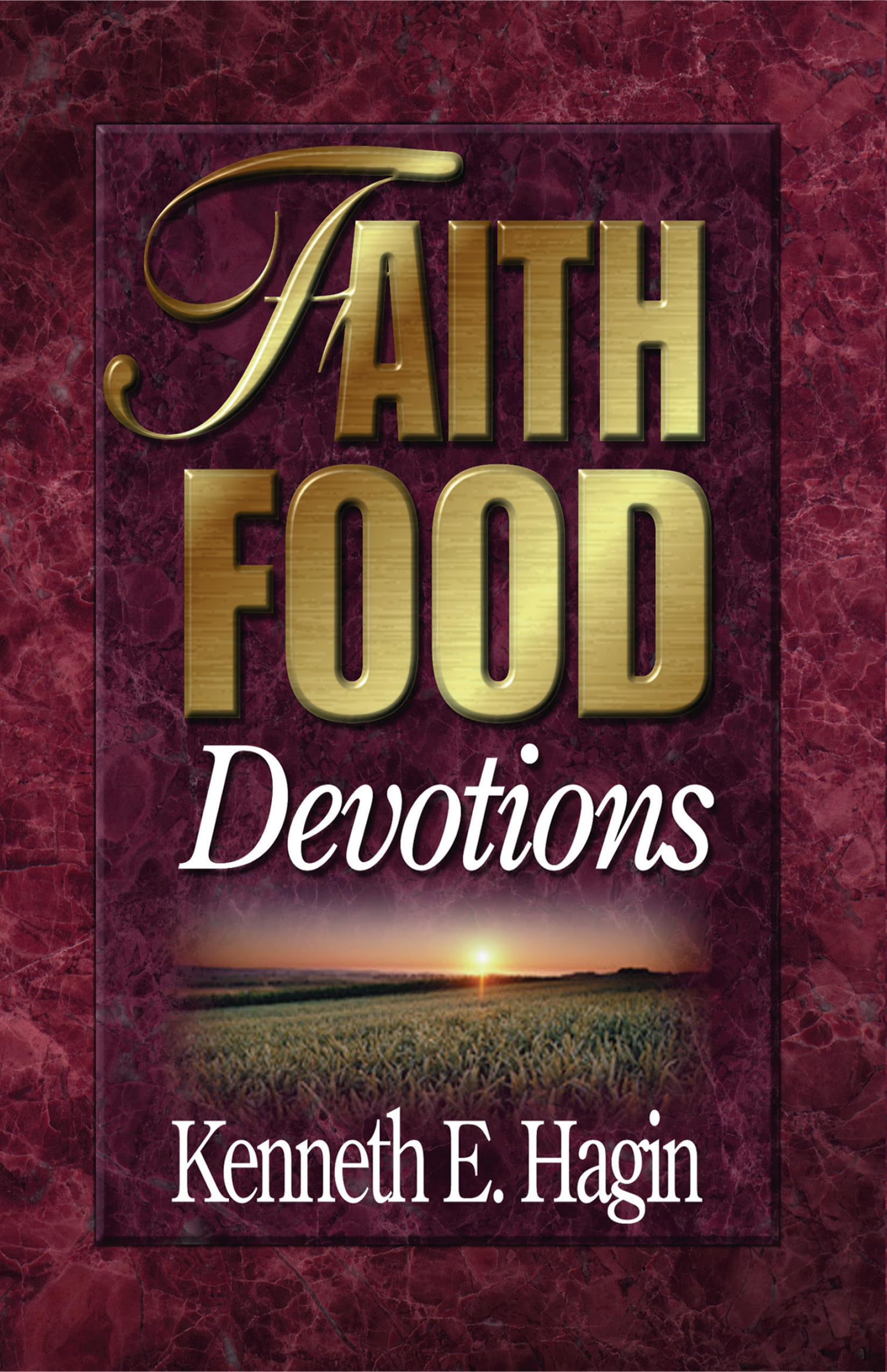 Faith Food Devotions,New