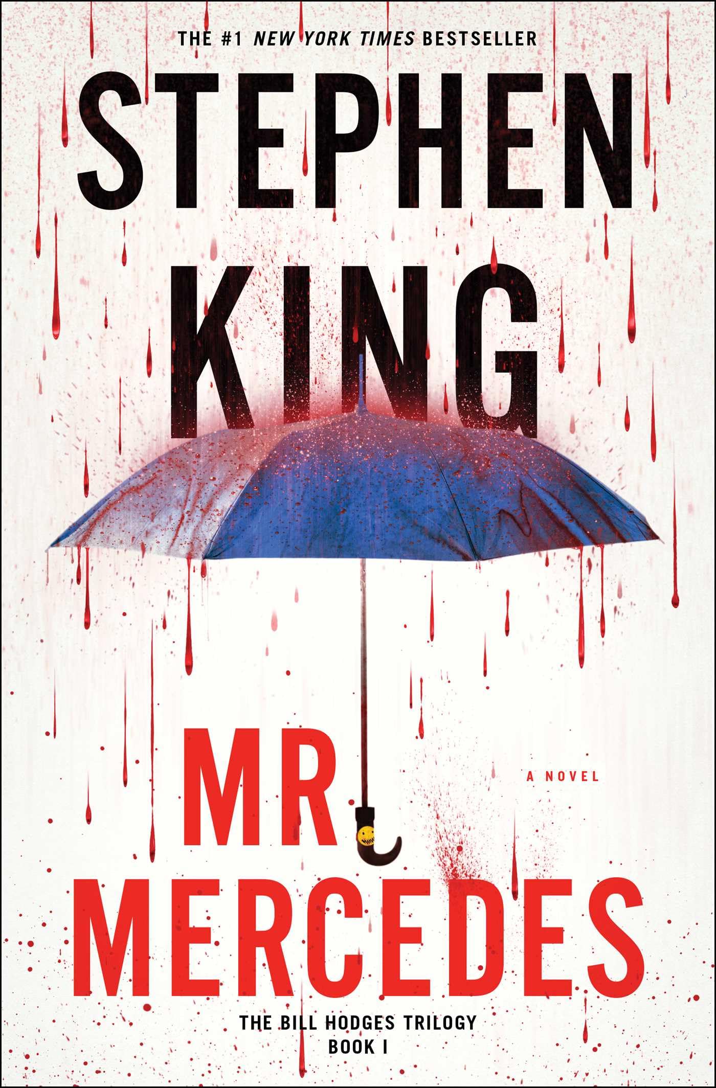 Mr. Mercedes: A Novel (1) (The Bill Hodges Trilogy)