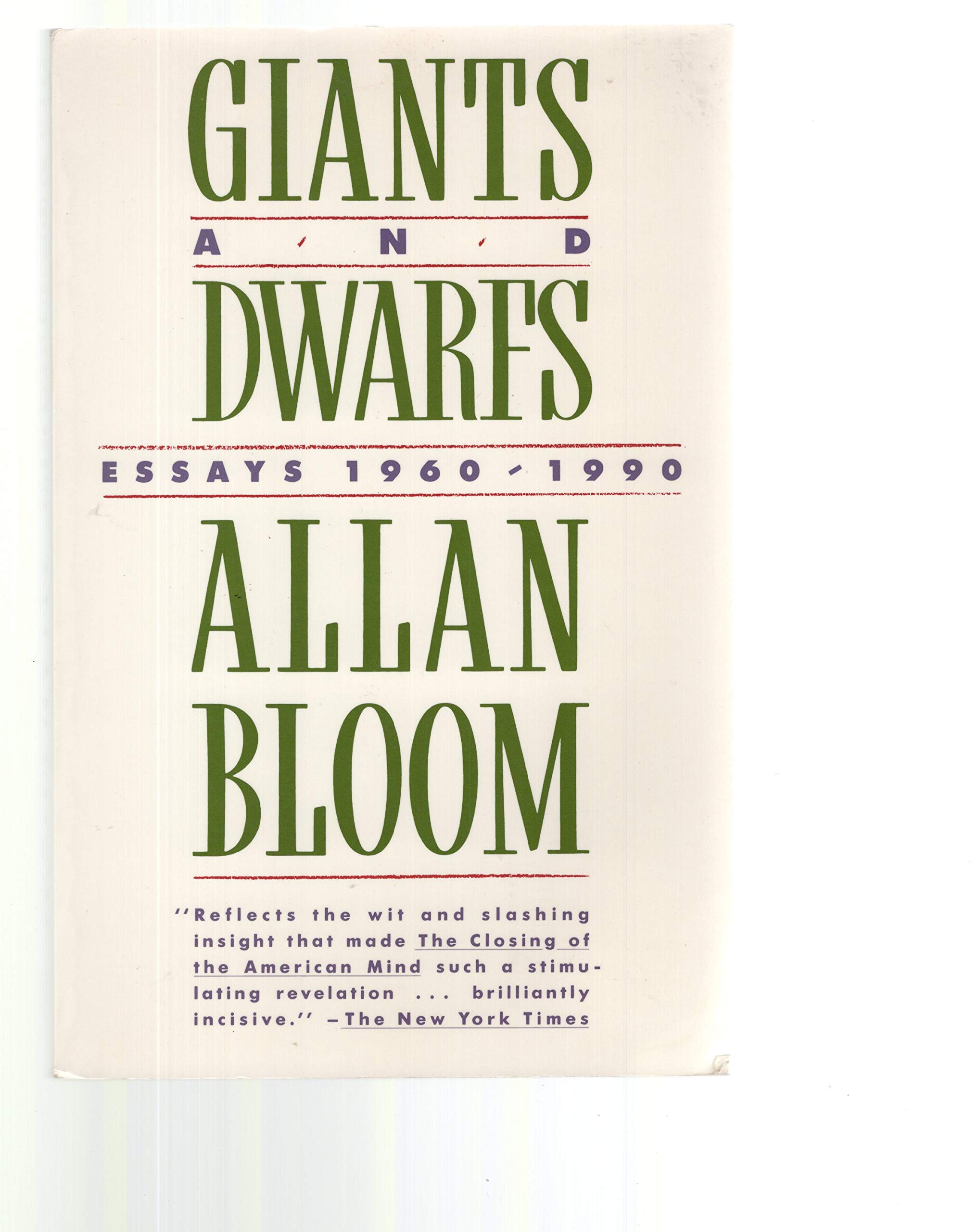 Giants and Dwarfs : Essays 19601990,New