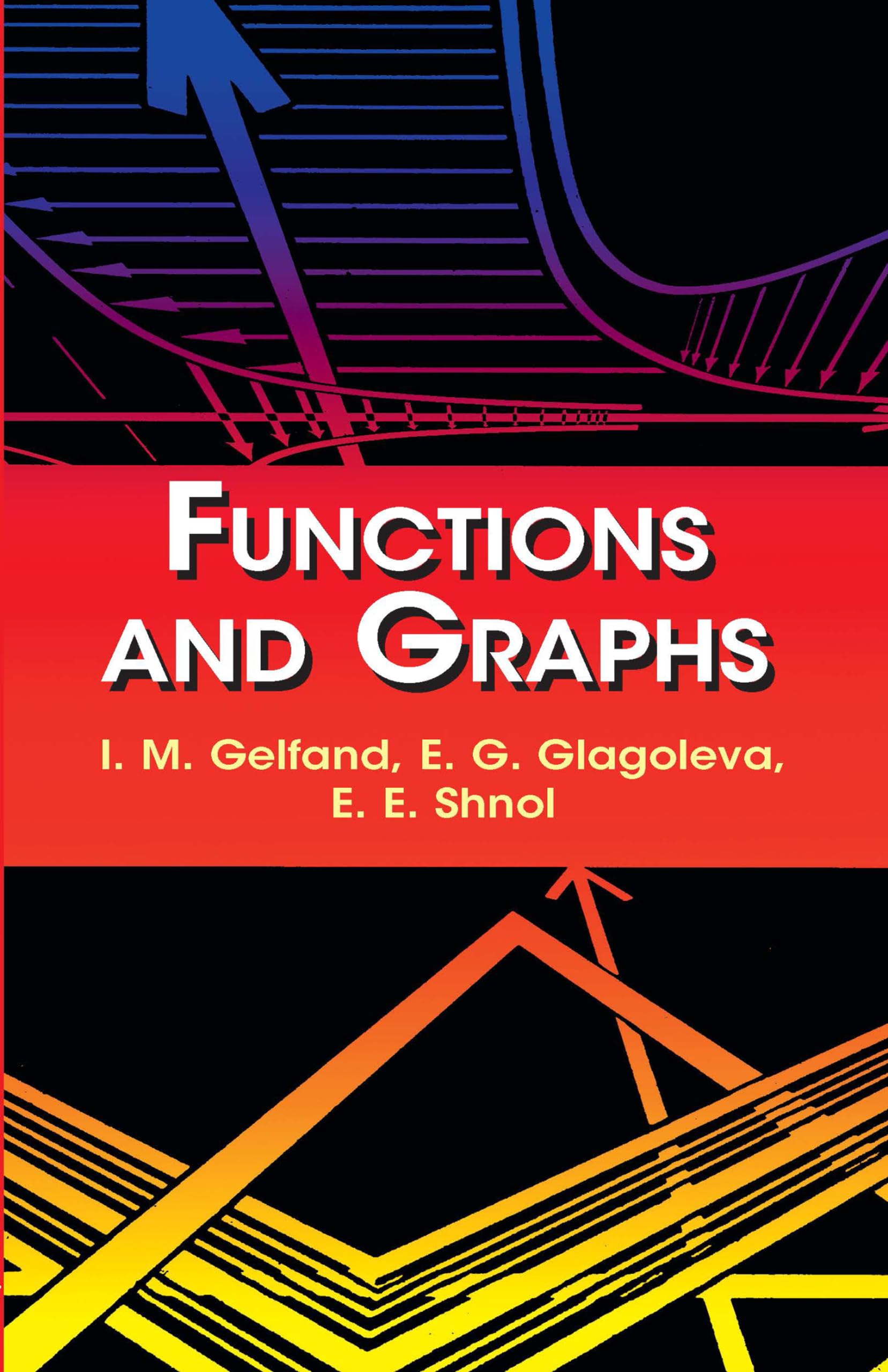 Functions And Graphs (Dover Books On Mathematics),New