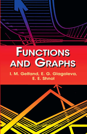 Functions And Graphs (Dover Books On Mathematics),New