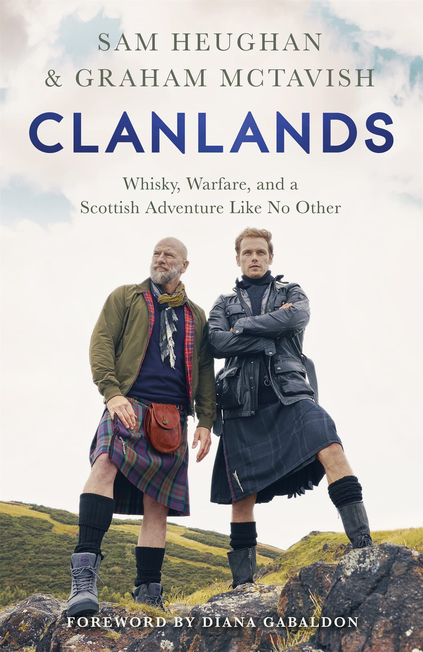Clanlands: Whisky, Warfare, and a Scottish Adventure Like No Other,Used
