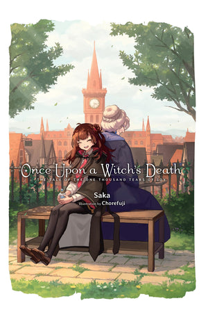 Once Upon a Witch's Death: The Tale of the One Thousand Tears of Joy (Once Upon a Witch's Death: The Tale of the One Thousand Te,New