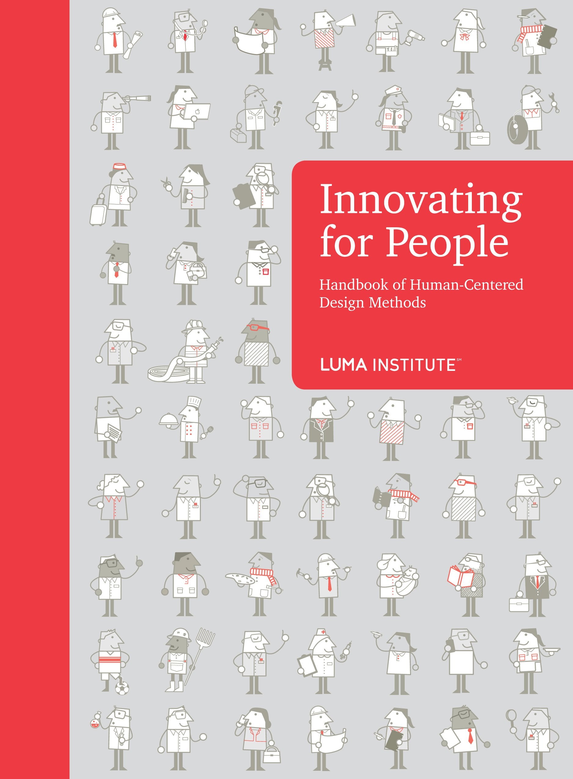 Innovating For People Handbook Of Humancentered Design Methods