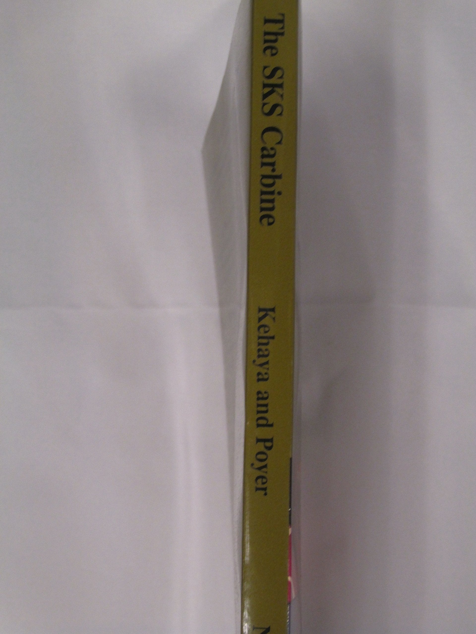 The SKS Carbine, 5th Revised and Expanded Edition (For Collectors Only),New