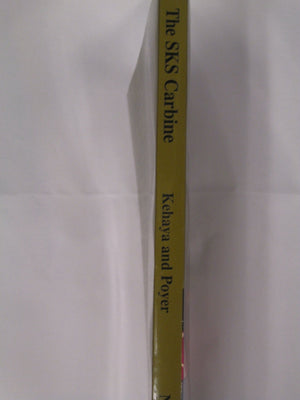 The SKS Carbine, 5th Revised and Expanded Edition (For Collectors Only),New
